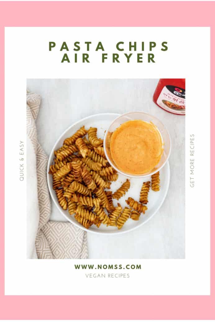 Air Fryer Pasta Chips TikTok Food